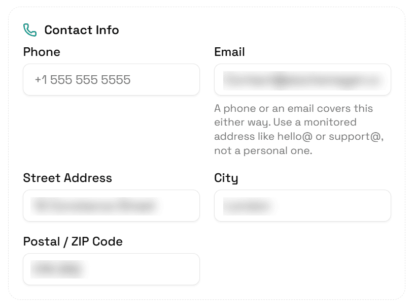 The Contact Info section: Phone, Email, Street Address, City and Postal / ZIP Code (our details blurred)